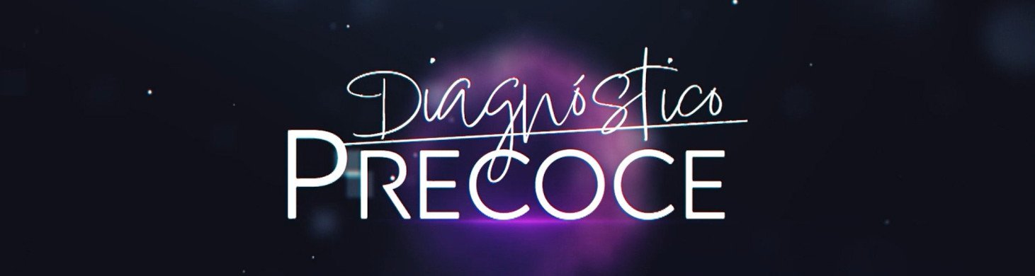Diagnóstico Precoce