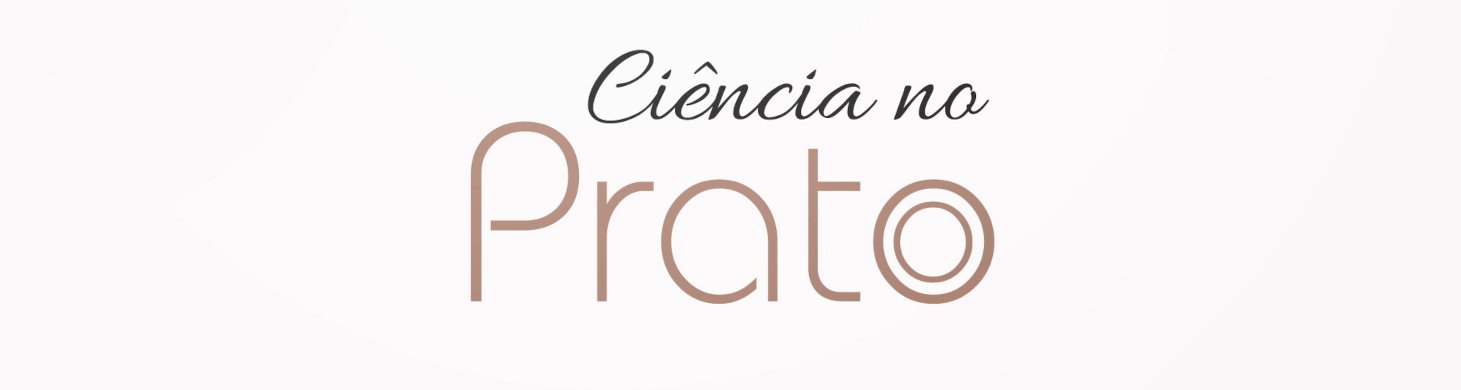 Ciência no Prato